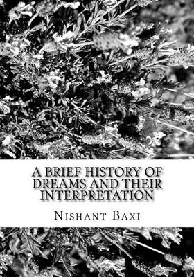 Book cover for A Brief History of Dreams and Their Interpretation