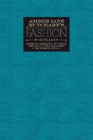 Cover of Amber Jane Butchart's Fashion Miscellany