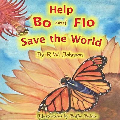 Book cover for Help Bo and Flo Save the World