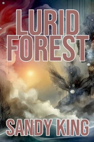 Cover of Lurid Forest