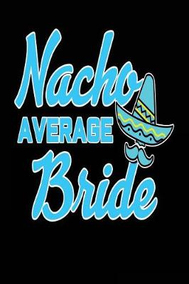 Book cover for Nacho Average Bride