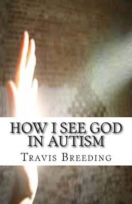 Book cover for How I See God in Autism