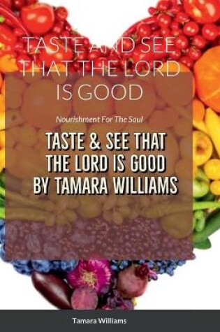 Cover of Taste and See That the Lord Is Good