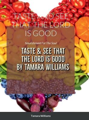 Book cover for Taste and See That the Lord Is Good