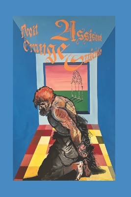 Book cover for Neon Orange Assisted Suicide
