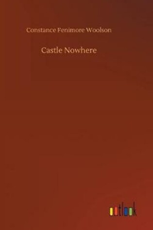 Cover of Castle Nowhere