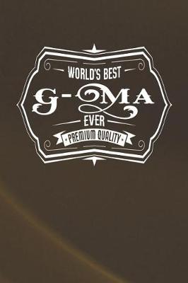 Book cover for World's Best G-Ma Ever Premium Quality