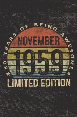 Book cover for November 1959 Limited Edition 60 Years of Being Awesome