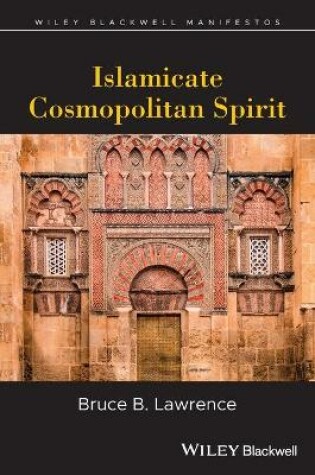 Cover of Islamicate Cosmopolitan Spirit