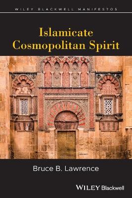 Cover of Islamicate Cosmopolitan Spirit