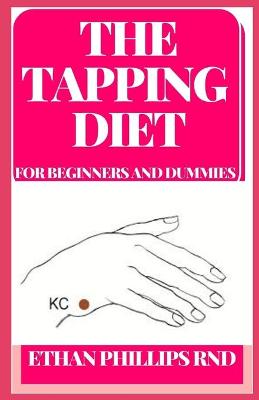 Book cover for The Tapping Diet for Beginners and Dummies