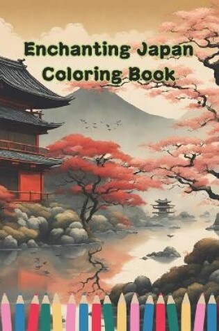 Cover of Enchanting Japan Coloring Book