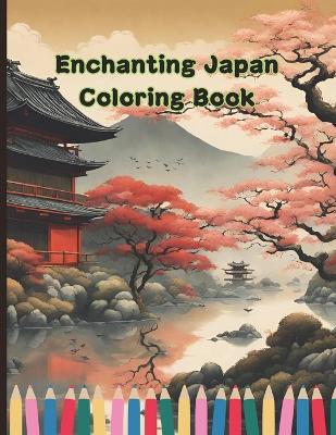 Book cover for Enchanting Japan Coloring Book