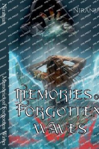 Cover of Memories of Forgotten Waves