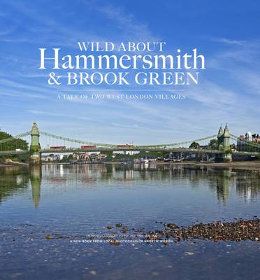 Book cover for Wild About Hammersmith and Brook Green