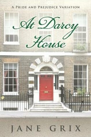 Cover of At Darcy House