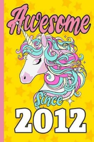 Cover of Awesome Since 2012