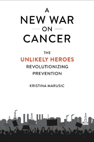 Cover of A New War on Cancer