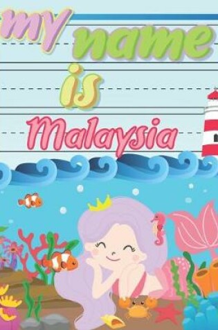 Cover of My Name is Malaysia