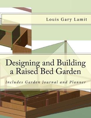 Book cover for Designing and Building a Raised Bed Garden