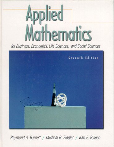 Book cover for Applied Mathematics for Business, Economics, Life Sciences and Social Sciences