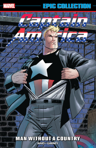 Book cover for Captain America Epic Collection: Man Without A Country