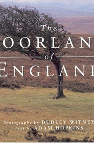 Cover of Moorlands of England