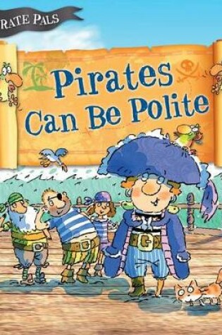 Cover of Pirates Can Be Polite