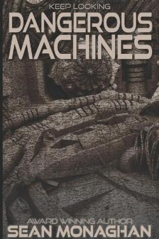 Cover of Dangerous Machines
