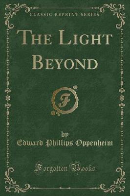 Book cover for The Light Beyond (Classic Reprint)