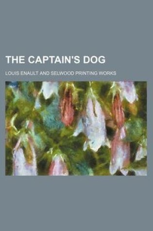 Cover of The Captain's Dog