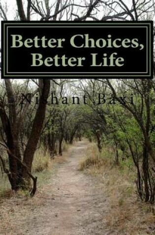 Cover of Better Choices, Better Life