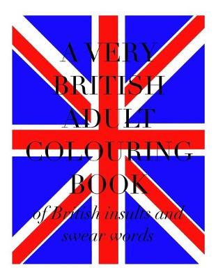 Book cover for A Very British Adult Colouring Book