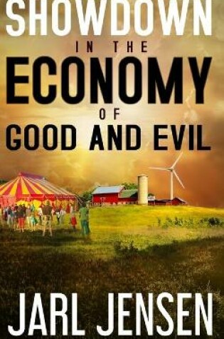 Cover of Showdown In The Economy of Good and Evil