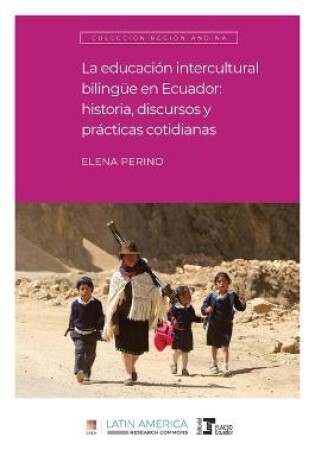 Cover of La educación intercultural bilingüe en Ecuador