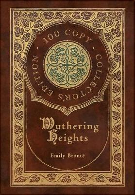 Book cover for Wuthering Heights (100 Copy Limited Edition)