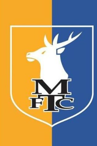 Cover of Mansfield Town F.C.Diary
