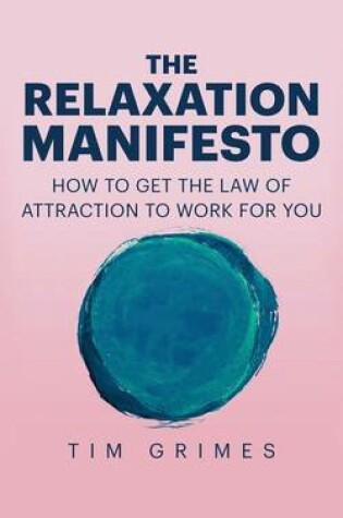 Cover of The Relaxation Manifesto