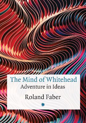 Book cover for The Mind of Whitehead