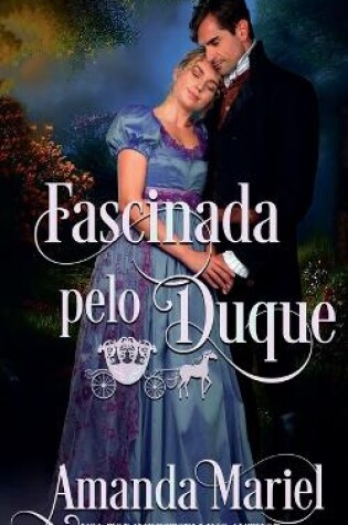 Cover of Fascinada pelo Duque