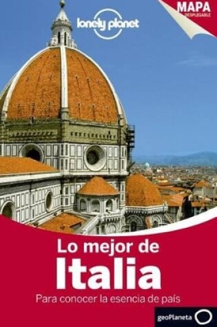 Cover of Lonely Planet Lo Mejor de Italia