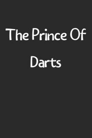 Cover of The Prince Of Darts