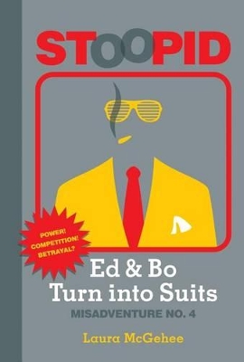 Cover of Ed & Bo Turn Into Suits #4