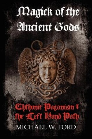 Cover of Magick of the Ancient Gods