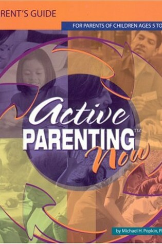 Cover of Active Parenting Now