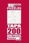 Book cover for The Mini Book of Logic Puzzles - Tapa 200 Hard (Volume 9)