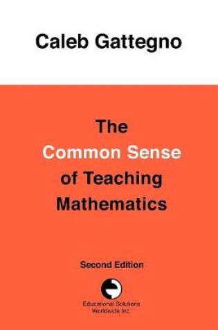 Cover of The Common Sense of Teaching Mathematics