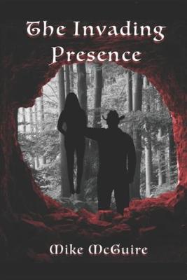 Book cover for The Invading Presence