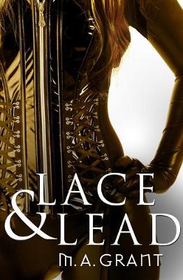 Book cover for Lace & Lead (Novella)