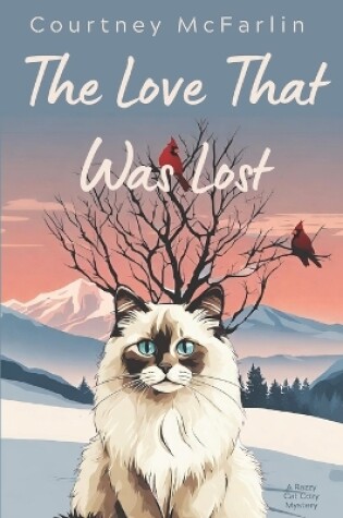 Cover of The Love That Was Lost